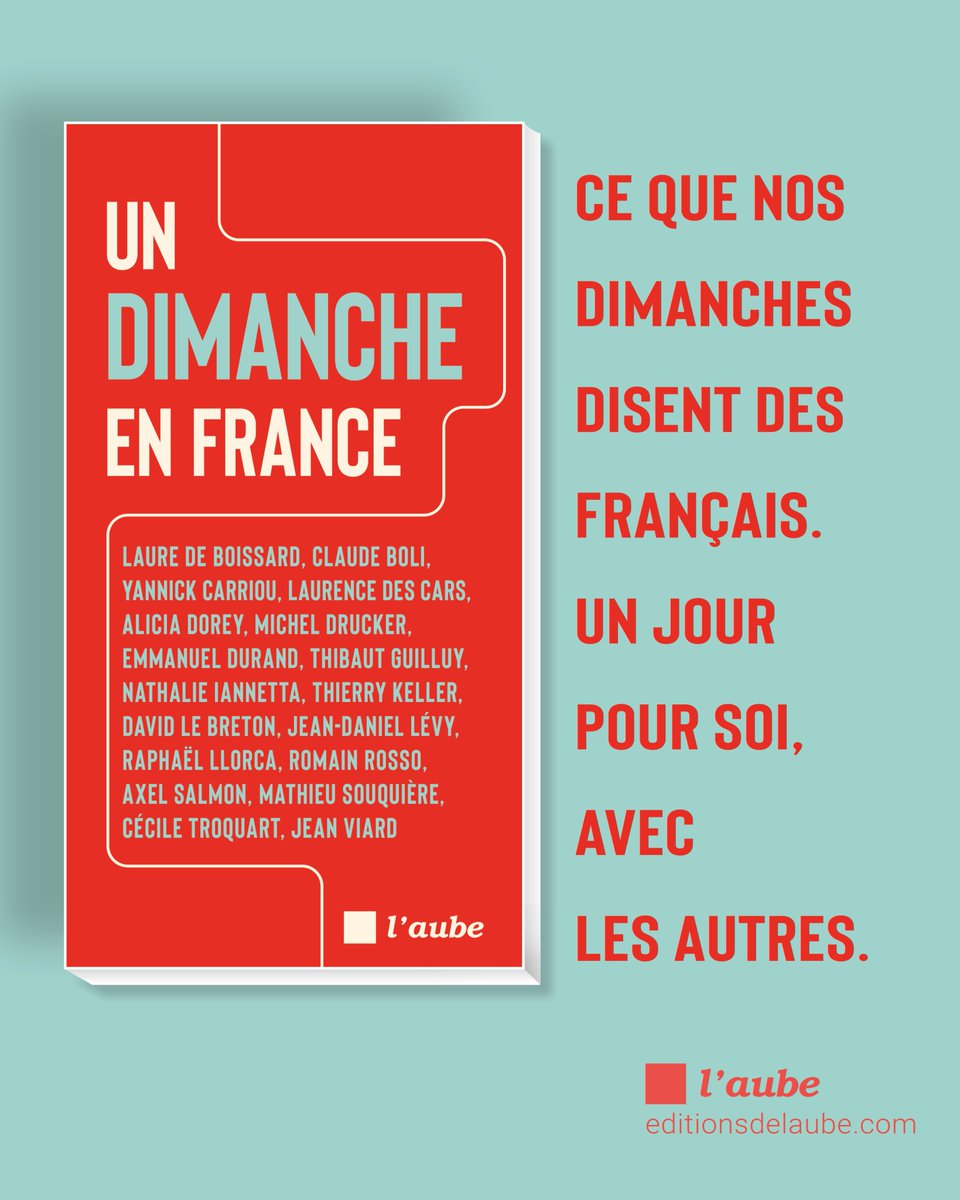 EditionsdelAube's tweet photo. 📘 En librairie demain ! 

Et si le dimanche disait plus de la France que ses grands discours ?
Temps suspendu, gestes ordinaires, liens qui tiennent encore.
"Un dimanche en France" explore ce jour à part où le pays ralentit pour mieux se comprendre.
>> https://t.co/dVPcOlHji6 https://t.co/cQorrZZ8No