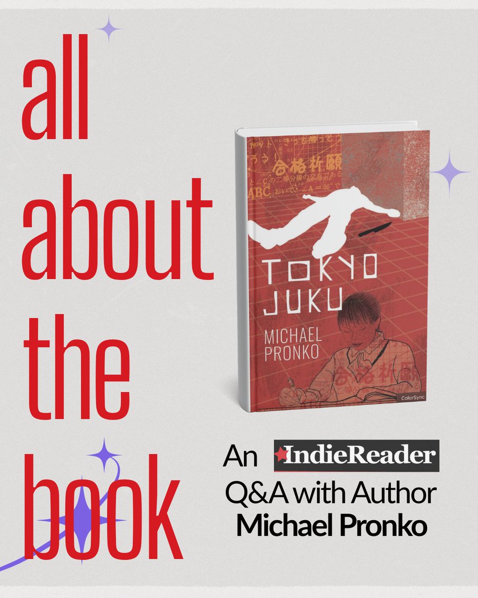 IndieReader's tweet image. Tokyo Juku received a 4+ star review, making it an IndieReader-approved title.

Read more of our interview with author Michael Pronko: loom.ly/m8XcqHA

#MichaelPronko #TokyoJuku #IndieReader #IndieBooks #IndieAuthors