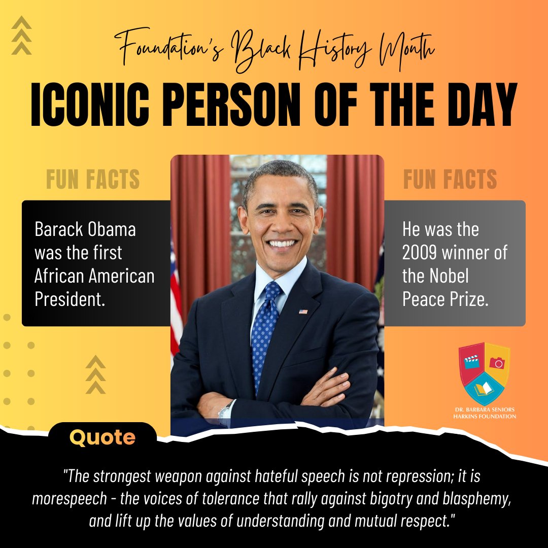 Foundation’s Black History Month: Iconic Person of the Day "Barack Obama".
