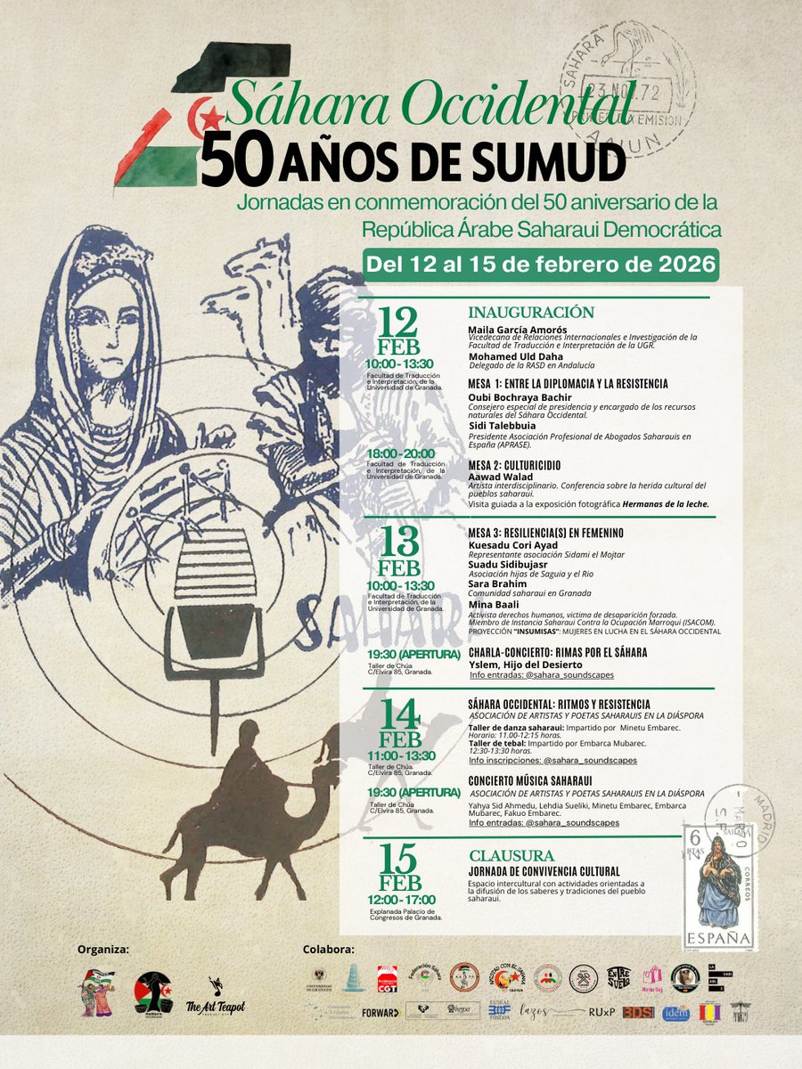 “Nunca es tarde si la dicha es buena”
Os presentamos el cartel de las Jornadas #SáharaOccidental: 50 años de #Sumud. Una experiencia compartida que ha sido posible gracias al esfuerzo y la implicación de muchas personas, colectivos y agentes sociales de nuestra ciudad, #Granada.
