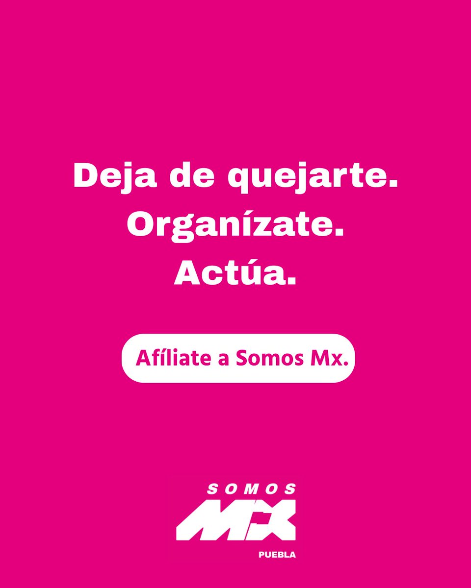Menos quejas.
Más acción.
Afíliate a #SomosMX
somosmx.org.mx/afiliate-y-con…