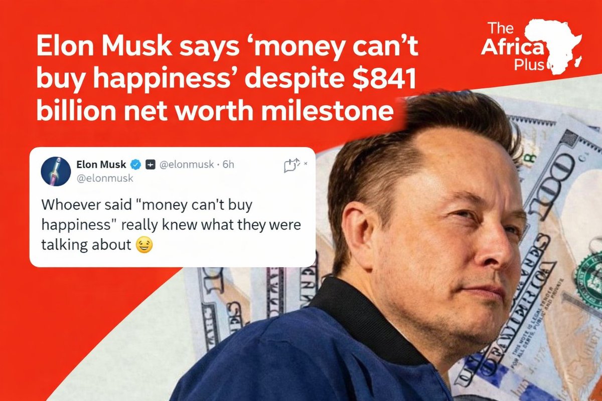 TheAfricaPlus's tweet photo. #Just in: Elon Musk, the world’s richest man, saw his net worth reach $841 billion today, according to financial sources. Despite hitting this historic milestone, Musk shared a reflective message, saying, “Money can’t buy happiness.”

His remark has once again sparked discussion about the relationship between immense wealth and true happiness in life.
