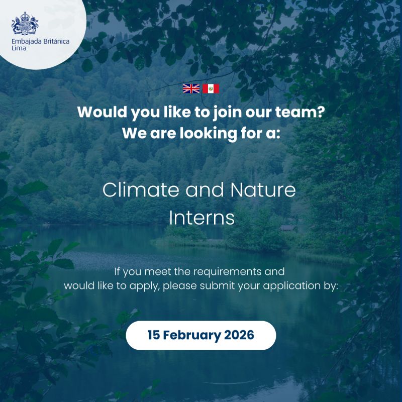 opportunitiesfy's tweet image. 🌎 Climate &amp;amp; Nature Internships
British Embassy in Lima 🇵🇪
✅ Monthly stipend
✅ Diplomatic experience
✅ Training &amp;amp; flexible work

🗓 Deadline: 15 Feb 2026
🔗wp.me/p23f03-j63

#InternshipOpportunity #ClimateAction #GreenFinance