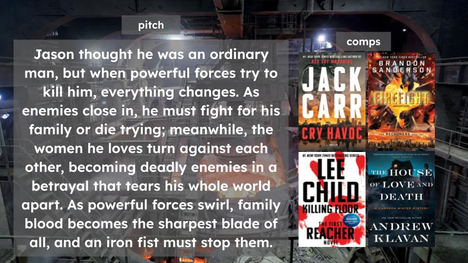 JenScot15004619's tweet image. QUERYING my completed novel (86k), JASON FIST: FIRST PUNCH, book ONE in the IRON FIST Trilogy. Stephen King’s The Institute meets The Terminal List Series by Jack Carr.

Jason thought he was an ordinary man, but when powerful forces try to kill him, everything changes. As enemies…