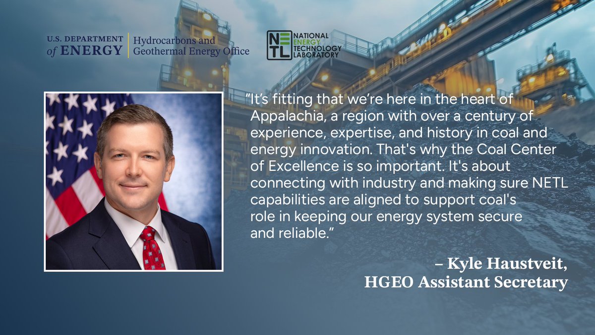 During remarks at the first kick off meeting for the <a href="/NETL_DOE/">NETL</a> Coal Center of Excellence, Assistant Secretary Kyle Haustveit explained:
