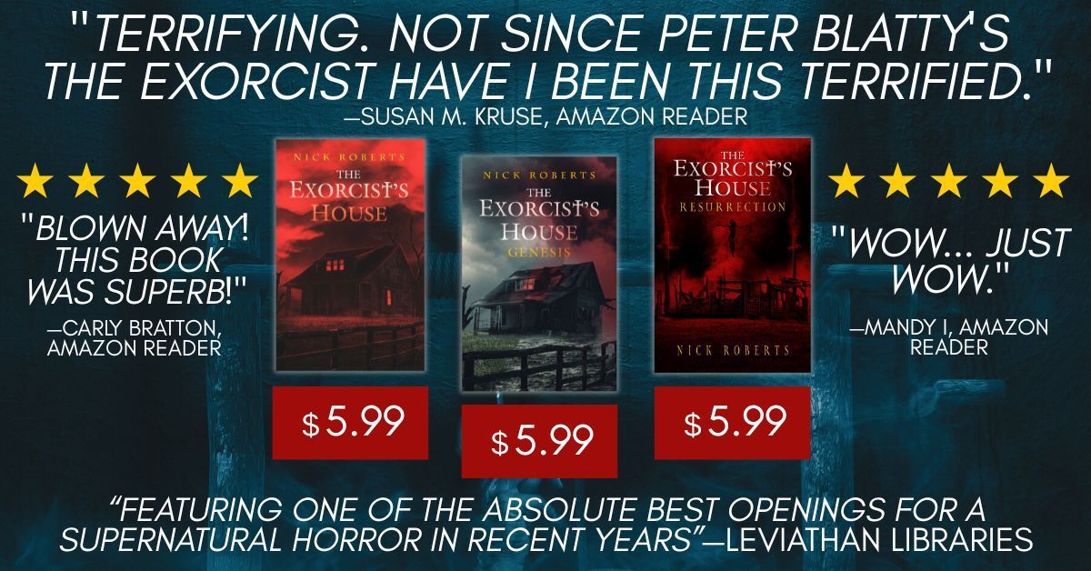 crystallakepub's tweet photo. If you love possession horror, cursed houses, and emotional terror, THE EXORCIST'S HOUSE series by Nick Roberts belongs on your shelf.
Grab it here: https://t.co/jMUgYgAeMl
#HauntedHouse #Exorcism #DarkReads #IndieHorror
#BookTwitter #HorrorCommunity #MustReadHorror https://t.co/GG2ujU4Rgh