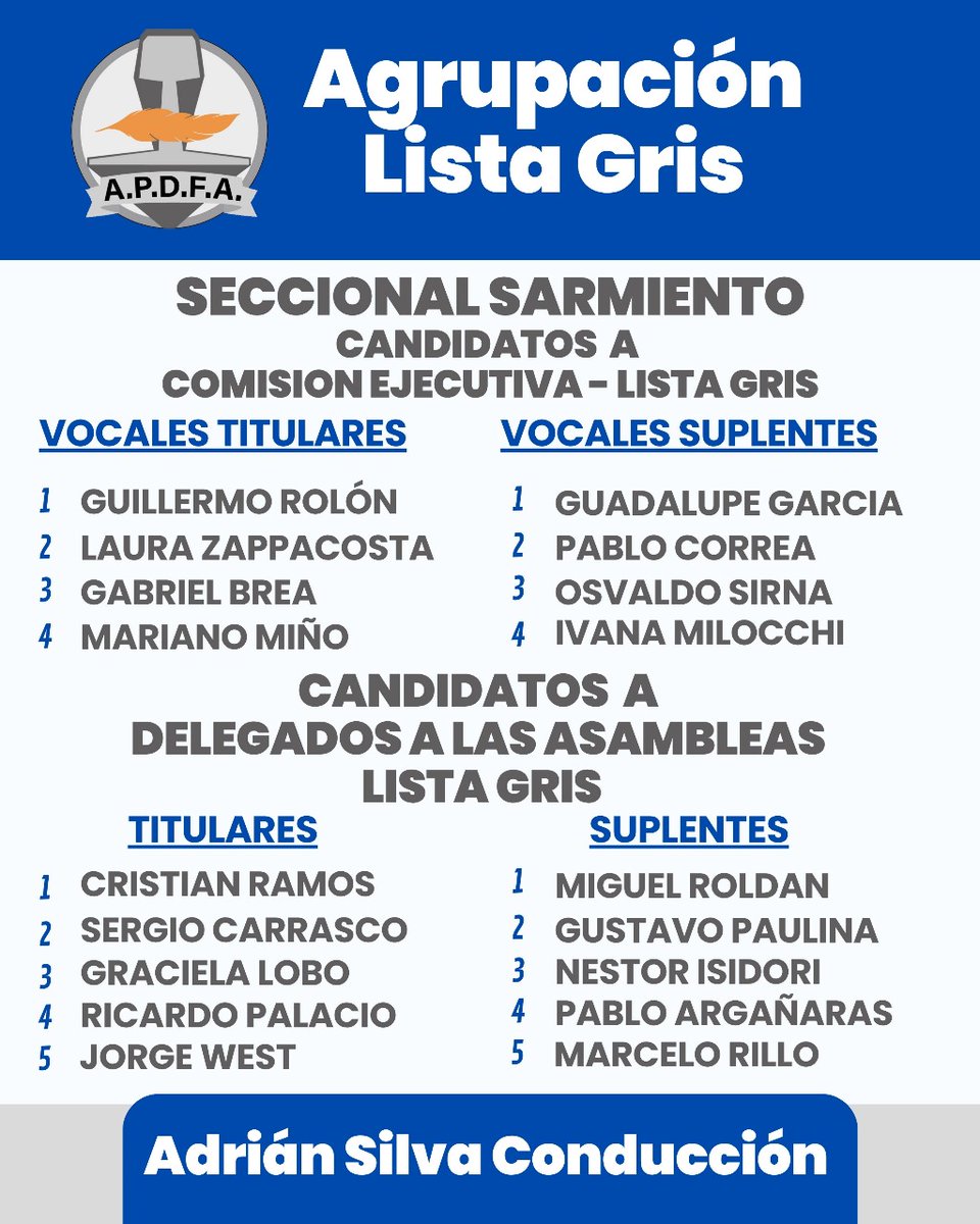 ApdfaListaGris's tweet photo. Candidatos a Comisión Ejecutiva Seccional Sarmiento 
El 05/3/2026 votá Lista Gris 🩶🩶🩶
#SilvaConduccion
#LaListaEsGris https://t.co/oRt5yoyONN