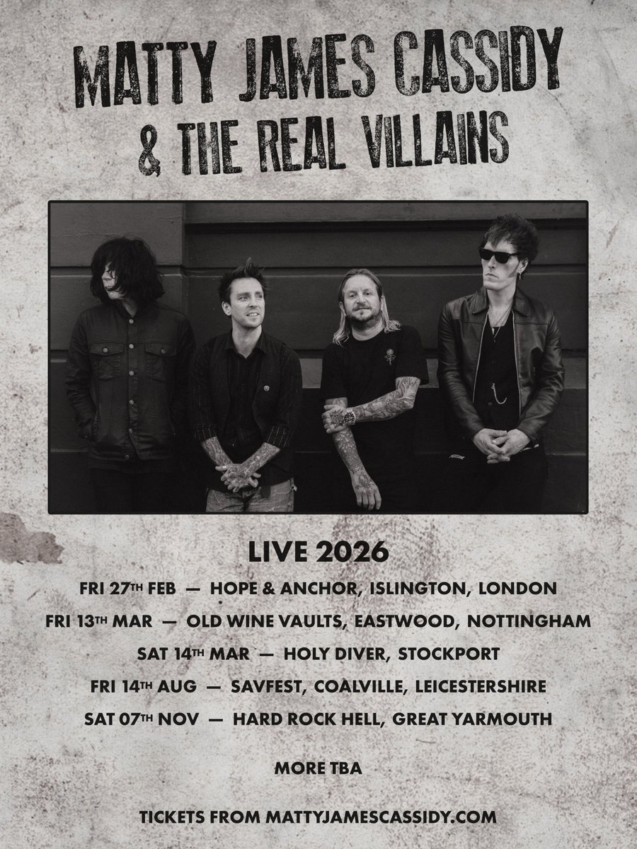 mattyjcassidy's tweet photo. Matty James Cassidy &amp; The Real Villains — Live 2026. More dates TBA. https://t.co/JEyvZPRCL0 https://t.co/d5hLwW8CYd