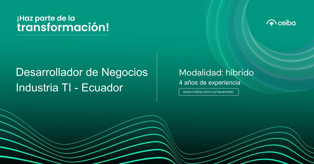 ¿Vives en Ecuador y eres experto en ventas consultivas TI? 🇪🇨 Buscamos Desarrollador de Negocios 
🔹4 años de experiencia
🔹Experiencia en CRM y pipeline 
📍Modalidad híbrida en Quito o Guayaquil
📝Aplica en n9.cl/3oyfs2
🔎 Visita nuestro sitio acortar.link/1dpC85