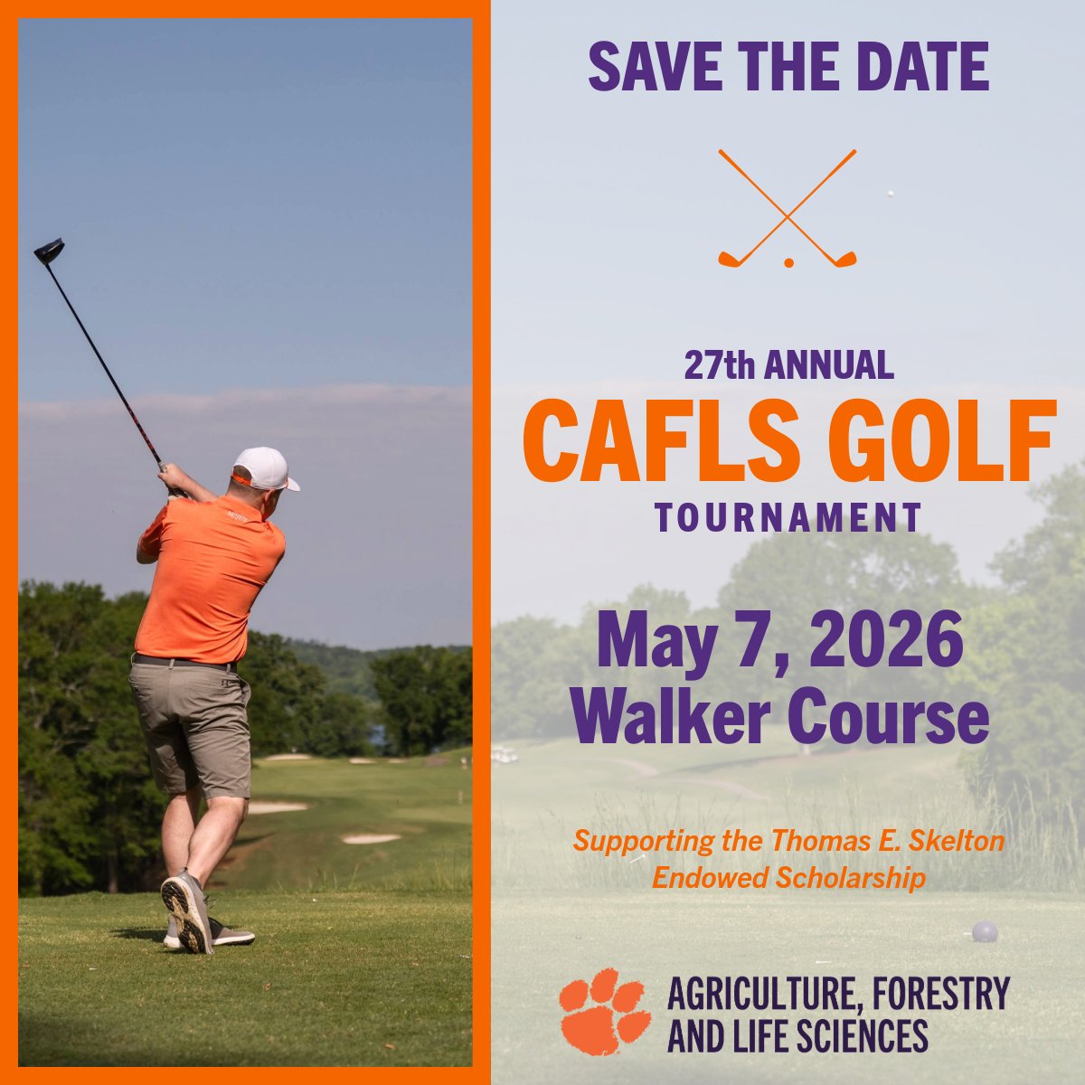 ClemsonCAFLS's tweet photo. Calling all golfers! ⛳️

Save the date for the 27th Annual CAFLS Alumni and Friends Golf Tournament! We hope you will join us May 7th at @Clemson_Golf to raise funds for the Thomas E. Skelton Endowed Scholarship.

Learn More 👉 https://t.co/x0eXHMz7ht https://t.co/5AwMplVoeZ