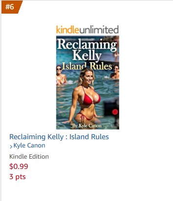 UNBELIEVABLE! Reclaiming Kelly: Island Rules just HIT #6 in New Releases on Amazon (Interracial Erotica)!  From Top 100 surge to Top 30s... now dominating the charts with sultry villa heat, cameras rolling, and forbidden reclaiming passion. Grab this steamy ride—free with KU!
