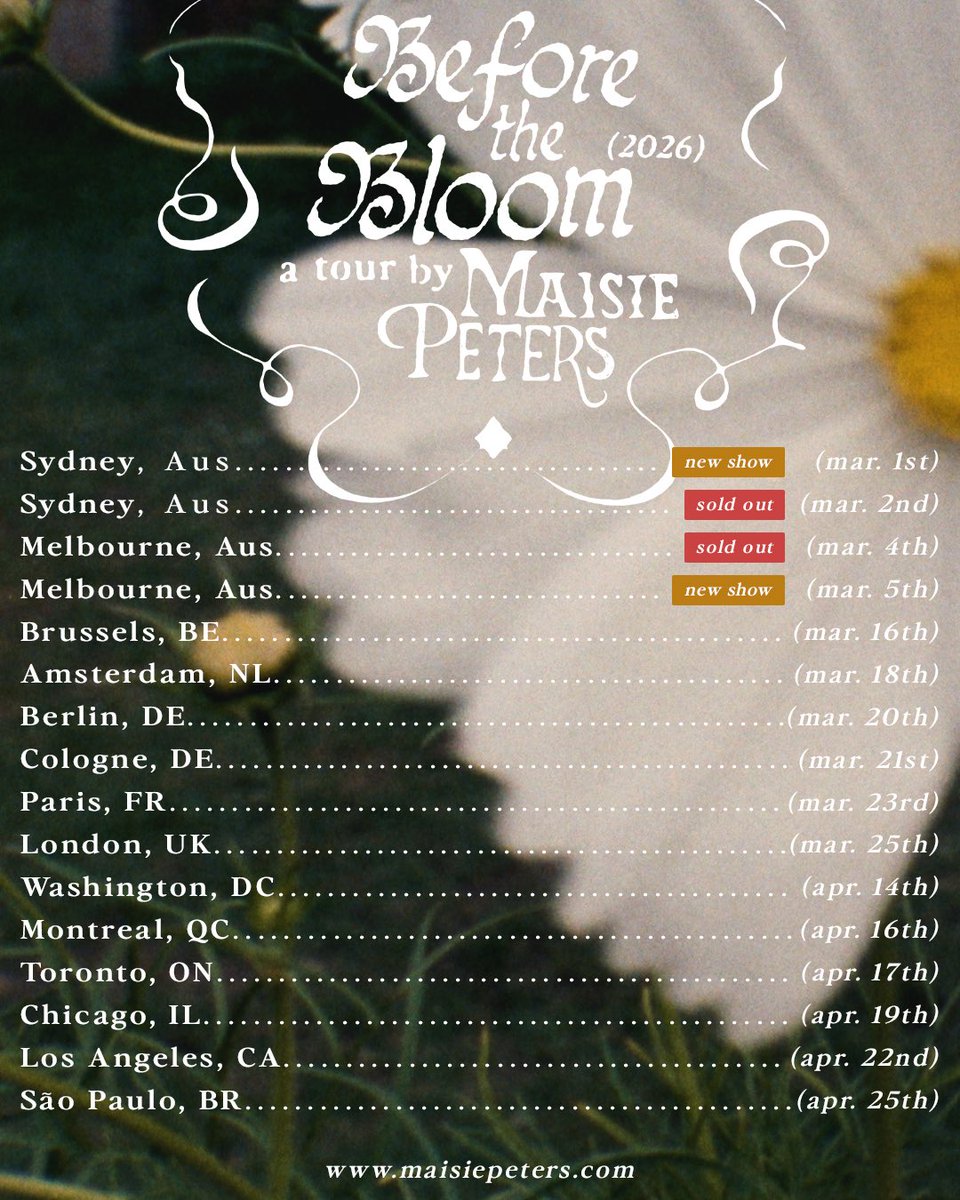 uk, europe, us and canadian daisies! general sale for tour is tomorrow at 10am local 💛 set those alarms!! maisiepeters.lnk.to/tour