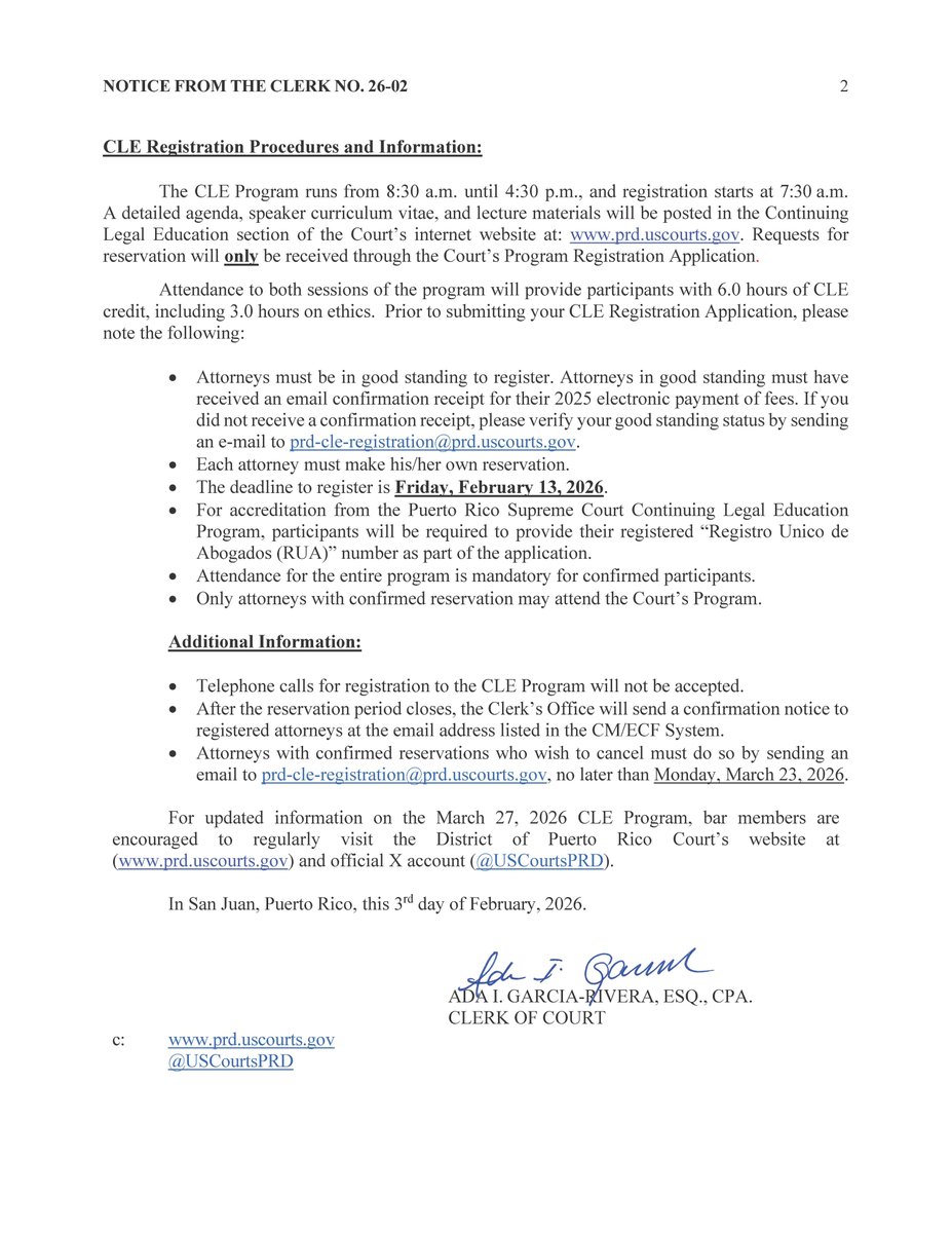 USCourtsPRD's tweet photo. Notice from the Clerk 26-02: Continuing Legal Education (CLE) Program on March 27, 2026. The one-day, six-hour program, is offered free of charge to members of the Bar in good standing. For more information, see https://t.co/muqFIFW3CW https://t.co/mEDzk3iBT5