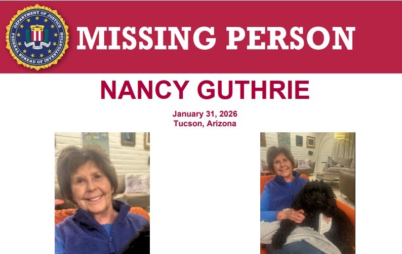 The #FBI is offering a reward of up to $50,000 for information leading to the recovery of Nancy Guthrie and/or the arrest and conviction of anyone involved in her disappearance.

She was last seen at her residence in the Catalina Foothills neighborhood of Tucson, Arizona, on the