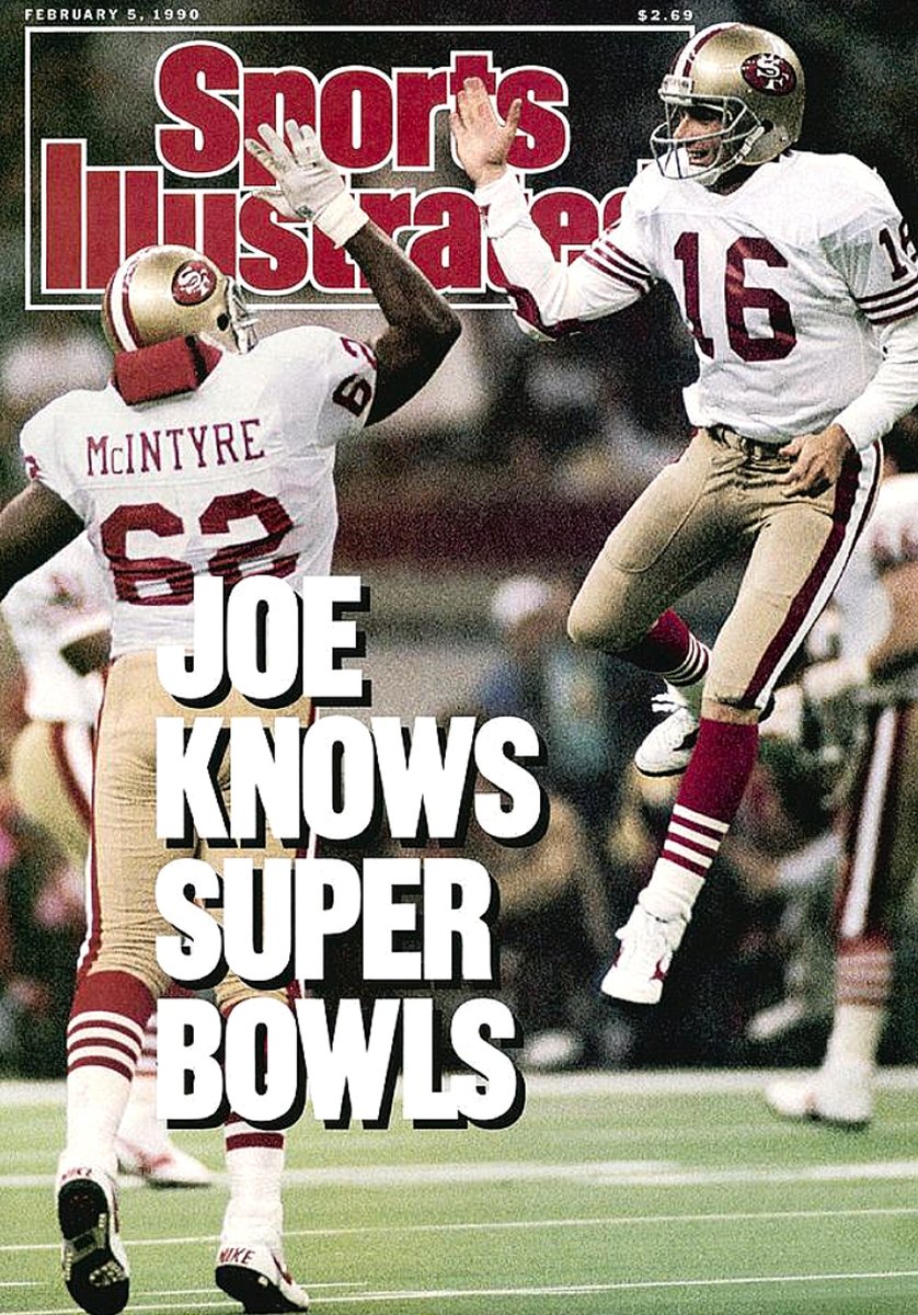 February 5, 1990

The cover of Sports Illustrated

"JOE KNOWS SUPER BOWLS"

The first three-time Super Bowl MVP, #49ers quarterback Joe Montana — SI's post-Super Bowl XXIV coverage

#FTTB