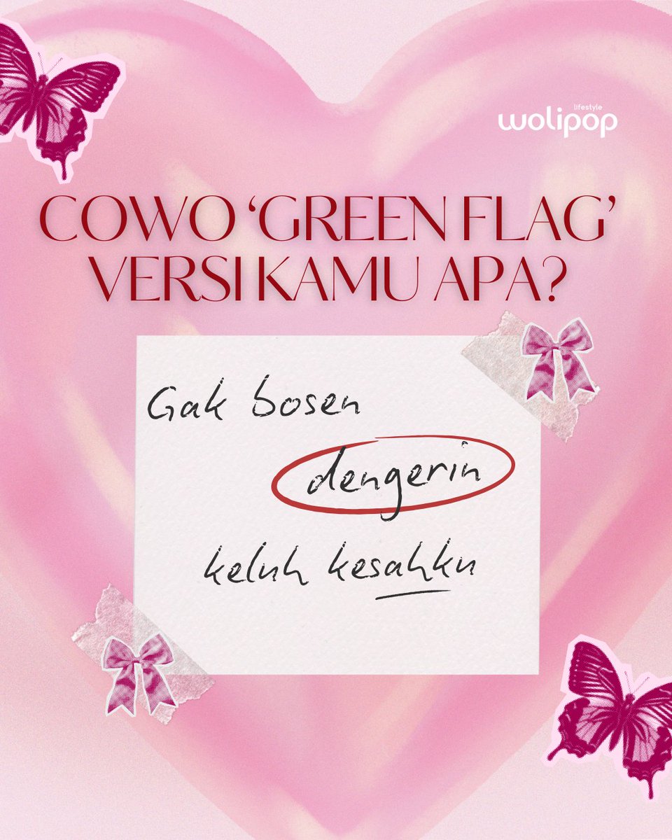 wolipop's tweet image. #THREAD 
Wolifriends! Siapa sih yang gak pengen punya pasangan green flag? 👀💚

#Wolipop #TipeIdeal #GreenFlag #Relationship #CowoGreenFlag