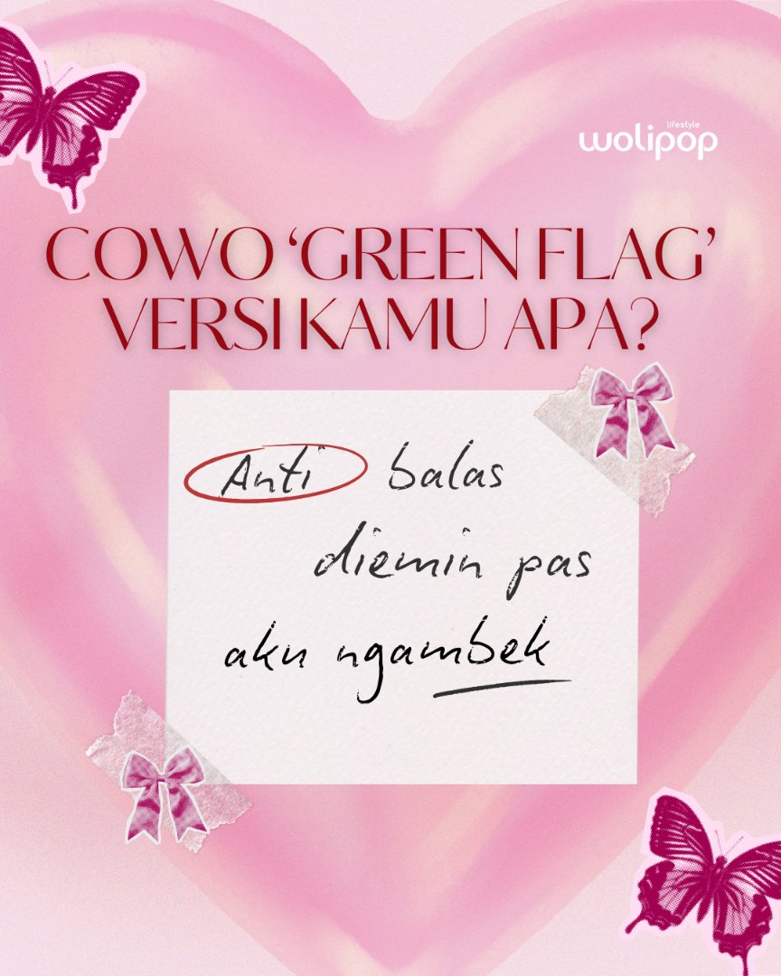 wolipop's tweet image. Gimana Wolifriends, kriteria di slide mana nih yang paling bikin kalian meleleh? Coba dong komen dan share juga biar doi kamu liat! 🤪🩷 

#Wolipop #TipeIdeal #GreenFlag #Relationship #CowoGreenFlag