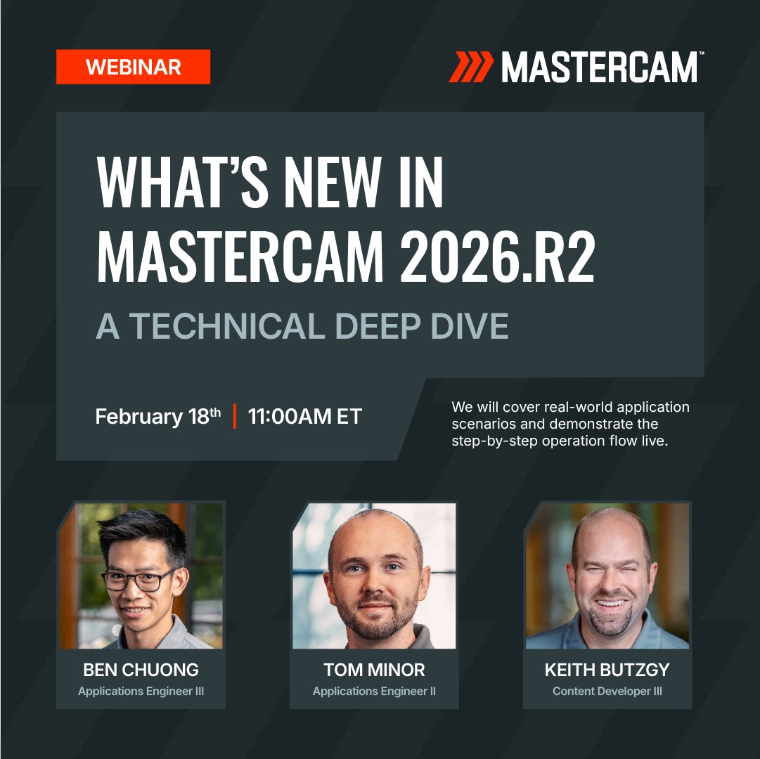 Mastercam's tweet image. Join us on Feb 18 for a focused deep dive into the release highlights:

▪️ Copilot (AI‑assisted programming)
▪️ GPU‑accelerated simulation
▪️ Extended probing
▪️ Multiaxis enhancements

Want an edge with 2026.R2? Don’t miss it.

Register Now: bit.ly/4bBRAdN