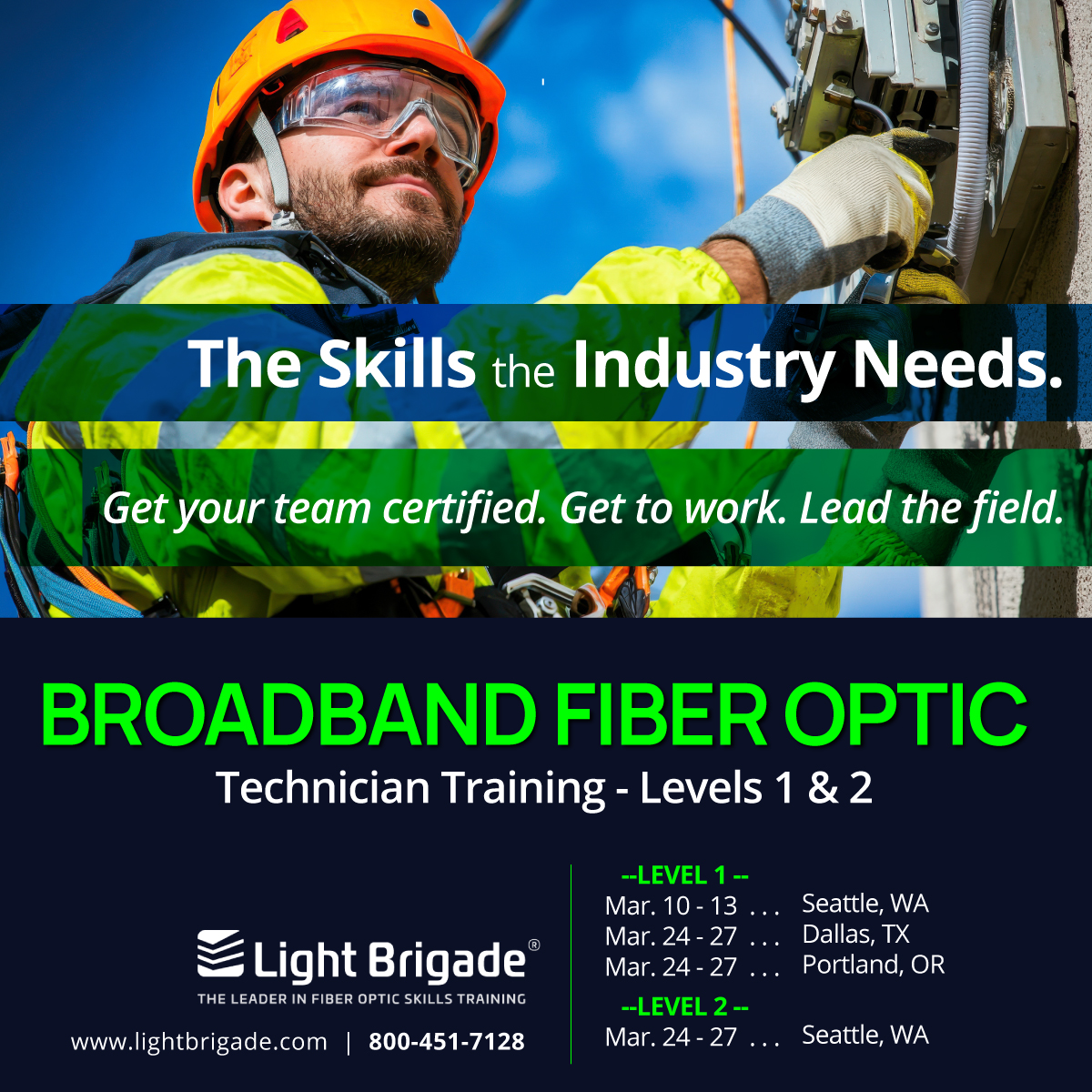 Get the skills the industry needs at our Broadband Level 1 &amp; 2 classes this Feb/March: Portland, OR; Seattle, WA; Dallas, TX. Train your crew to ensure first-pass success and zero rework. lightbrigade.com/in-person-fibe…
#Broadband #FiberOptics #LightBrigade #Portland #Seattle #Dallas