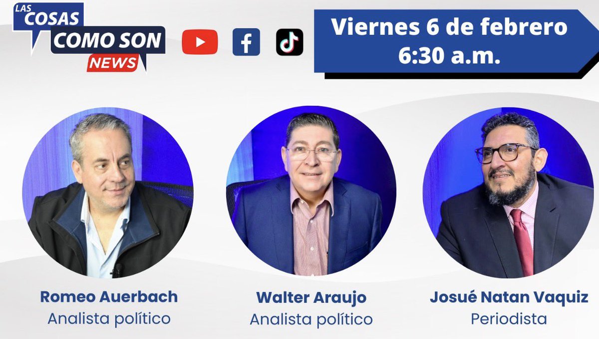 Mañana Viernes a las 6:30 am

En VIVO ((🔴)) y en DIRECTO ((📡))

Con <a href="/waraujo64/">Walter Araujo y Toda la Verdad</a> y <a href="/romeoauerbach/">Romeo Auerbach</a> 

Bajo la conducción de <a href="/NatanVaquiz/">Natan Vaquiz</a>