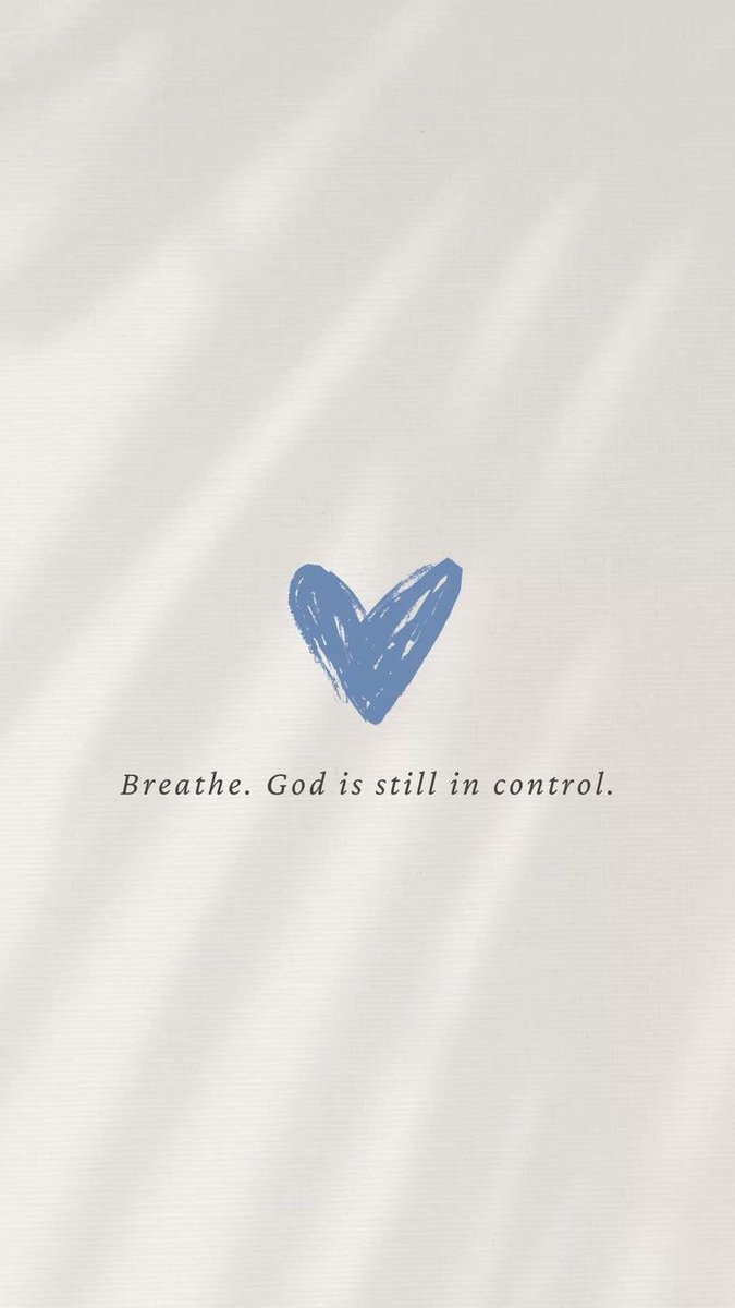 Aestheticswallz's tweet photo. Breath, God is in control. https://t.co/Vv7QFcQm3p