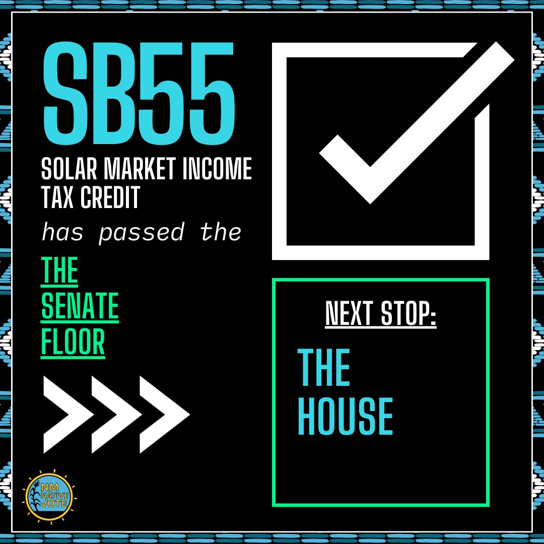 NativeVoters's tweet image. SB55, the Solar Market Income Tax Credit, passed the Senate Floor Today in a 26-10 vote and is now headed to the House! 🎉☀️🎉

📞 Call your Representatives and tell them to vote YES on SB55!

#NMNativeVote #NMlegis #CleanEnergy #NMsolar #sb55