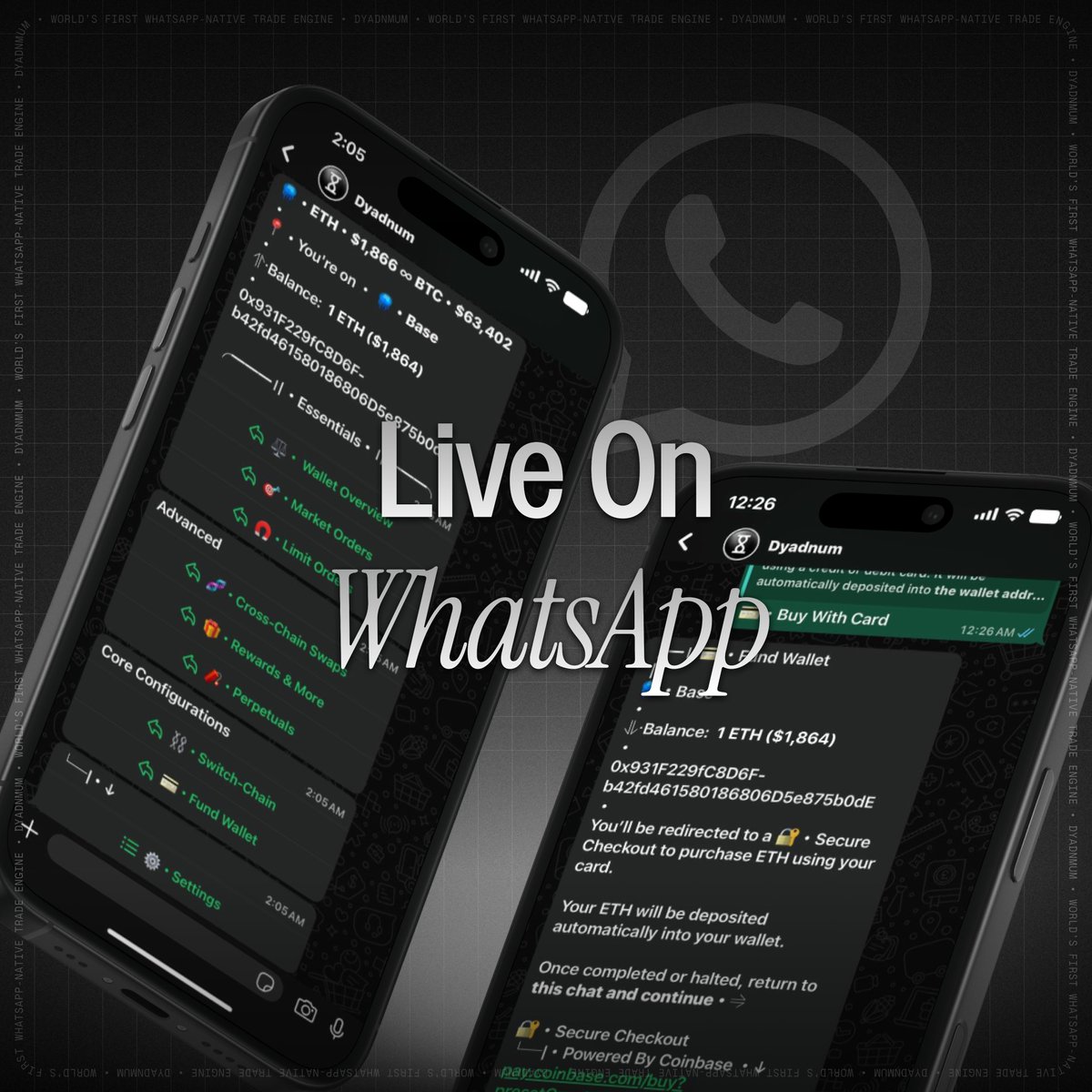 ╭━〢Dyadnum is now live.
・
Trade any token directly inside WhatsApp. Live across <a href="/ethereum/">Ethereum</a>, <a href="/base/">Base</a>, <a href="/arbitrum/">Arbitrum</a>, <a href="/BNBCHAIN/">BNB Chain</a> and <a href="/solana/">Solana</a>. 
・
Explore・open.dyadnum.com