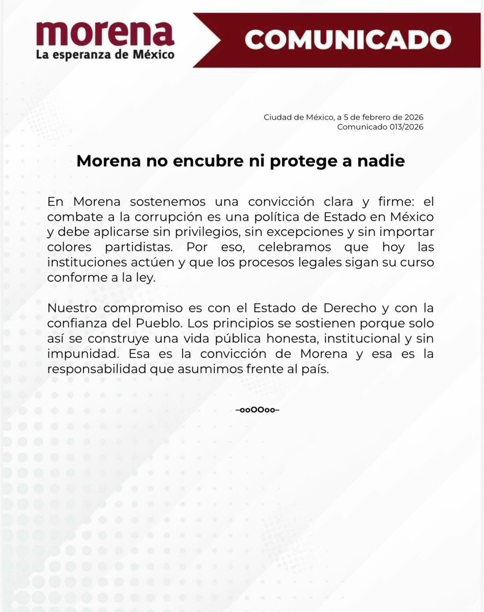 Compartimos comunicado de prensa:

MORENA NO ENCUBRE NI PROTEGE A NADIE

En Morena sostenemos una convicción clara y firme: el combate a la corrupción es una política de Estado en México y debe aplicarse sin privilegios, sin excepciones y sin importar colores partidistas.