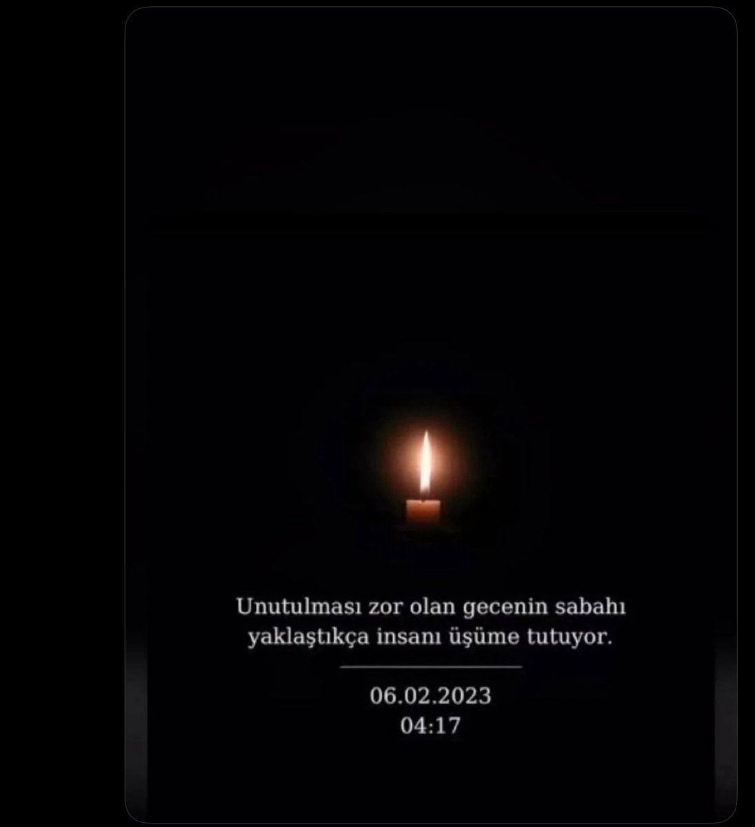 Allah milletimize bir daha 6 şubatı gecesini göstermesin inşallah.
# 6 şubat   
   04.17