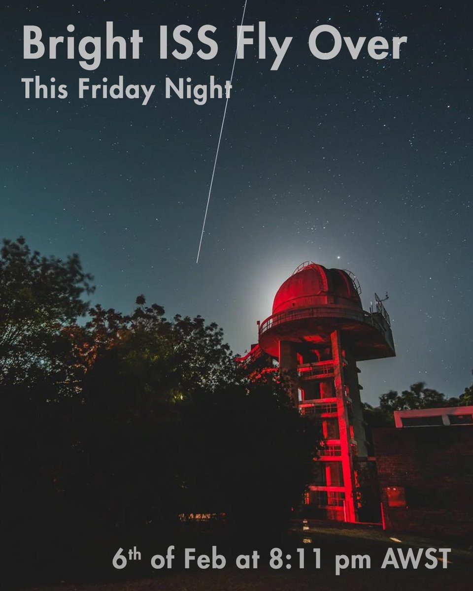 perthobs's tweet image. The International @Space_Station will fly over extremely bright on Friday, February 6th at 8:11 pm (Mag -3.7).

To use the attached maps, face south and hold the map above your head, and you'll see the path of the flyover.

#spotthestation #internationalspacestation #spacestation