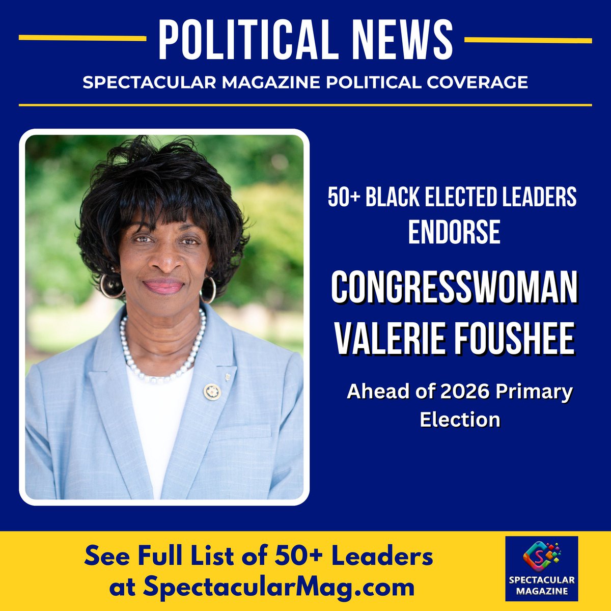 50+ Black elected leaders across NC’s 4th District have endorsed Congresswoman Valerie Foushee ahead of the 2026 primary.

See the full list of signers and read the endorsement letter at 
spectacularmag.com/2026/02/05/mor…

#SpecMagNC #NCPolitics #NCPrimary2026