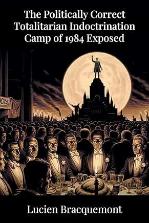 PacificBook's tweet image. "The Politically Correct Totalitarian Indoctrination Camp of 1984 Exposed is essential reading for anyone concerned about free speech, personal liberty, and the future of open dialogue." #BookReview #Political-books#BookReview #Politicalbooks