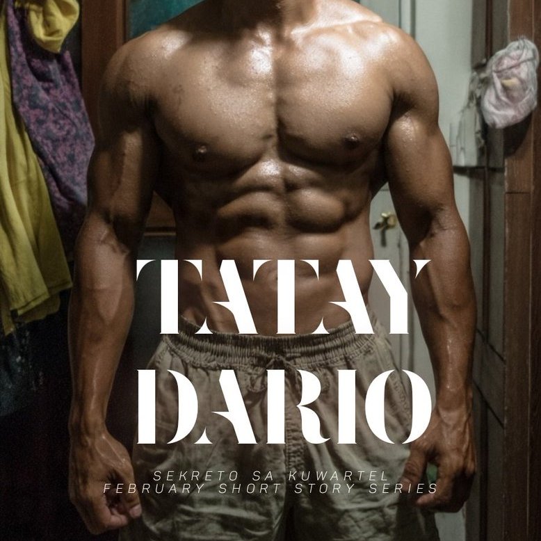 NEW STORY ALERT!

TATAY DARIO
Sekreto sa Kuwartel
Short story series