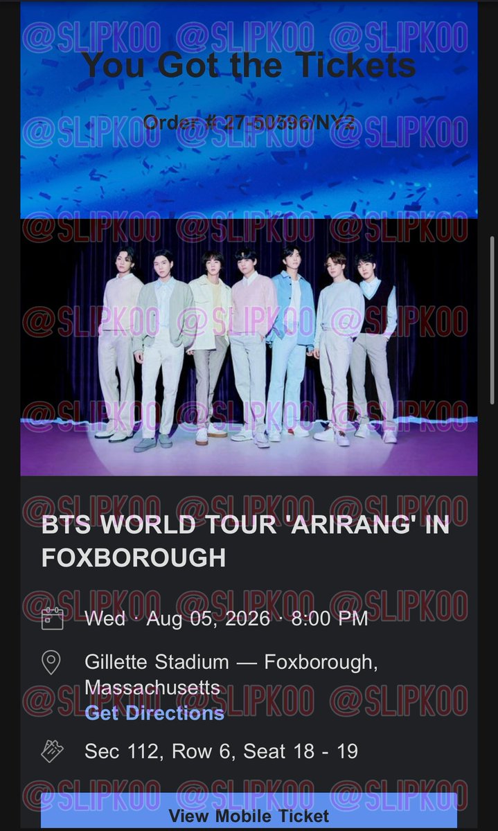 slipkoo's tweet photo. hi guys my friend got extra bts tickets &amp; ended up getting ones closer to home, so these are panic spares i’m helping her sell

they’re two (2) tickets for foxborough, MA day 1 at section 112, row 6, seats 18-19.

dm if interested, i can negotiate <3

#ARIRANG #BTS_WORLDTOUR https://t.co/QzCG25Wxk1