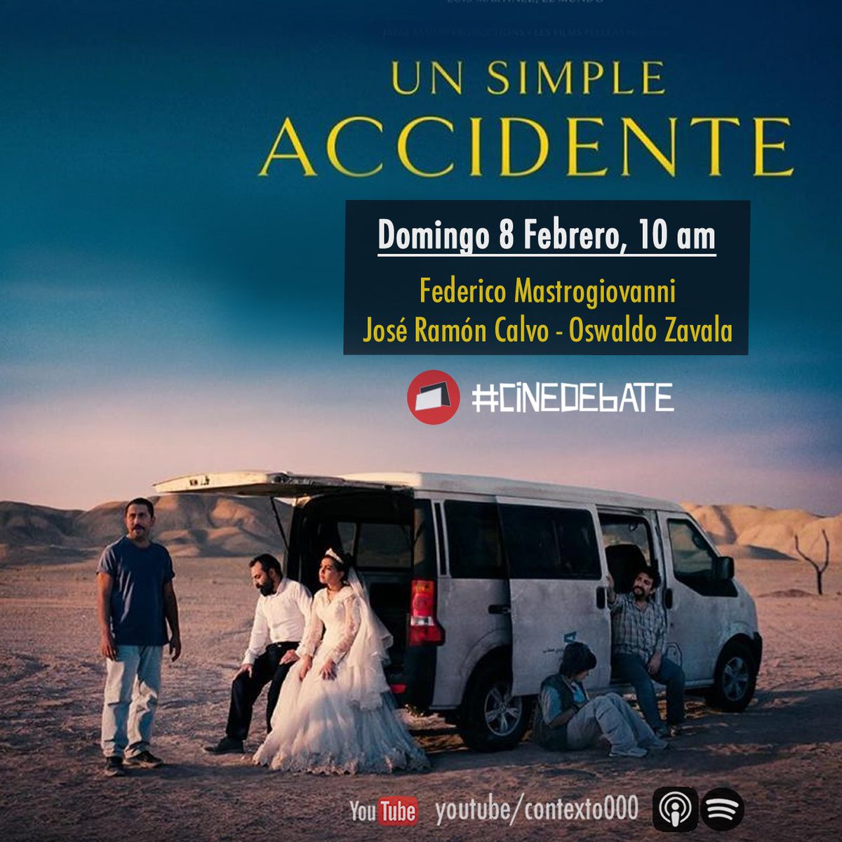 Context000's tweet image. #CineDebeate en torno a #UnSimpleAccidente del director iraní #JafarPanahi. Un tenso thriller moral que explora la difusa línea entre justicia y venganza, y la posibilidad de redención en un entorno asfixiante. @oswaldo__zavala @Fedemast