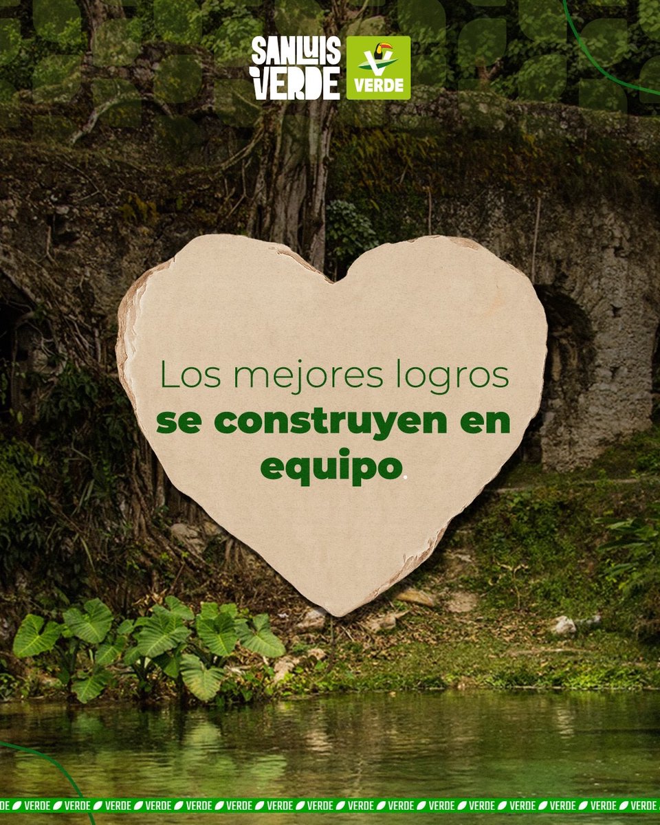 ¡En Equipo seguimos construyendo un futuro Verde para San Luis! 💚
