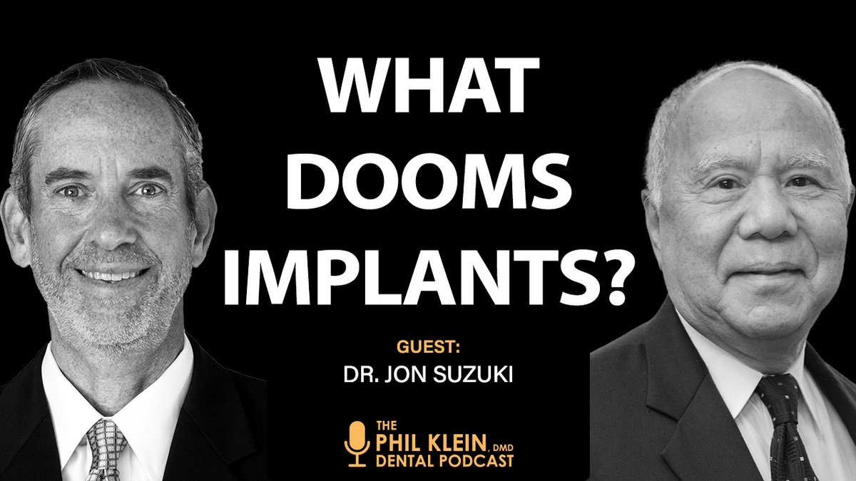 [New Dental Podcast] Released today on The Dr. Phil Klein Podcast Show: "What Can Doom Your Implants? Uncovering the Risks of Implant Failure" with Dr. Jon Suzuki. Listen here: vivalearning.com/dental-podcast…
