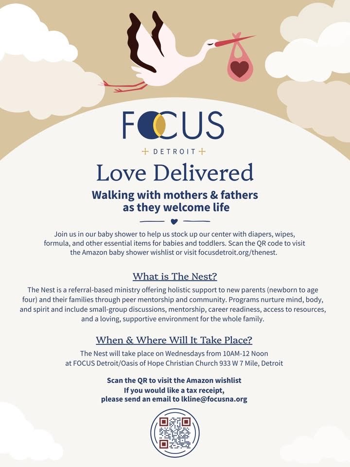 FOCUS_Detroit's tweet photo. Exciting News from FOCUS Detroit! 

We’re proud to introduce "The Nest," a new program designed to support new parents and help families thrive from the very beginning. Help us stock up on essentials! #Detroit #Service #Families #Donate #DET https://t.co/UsTZZKVNZN