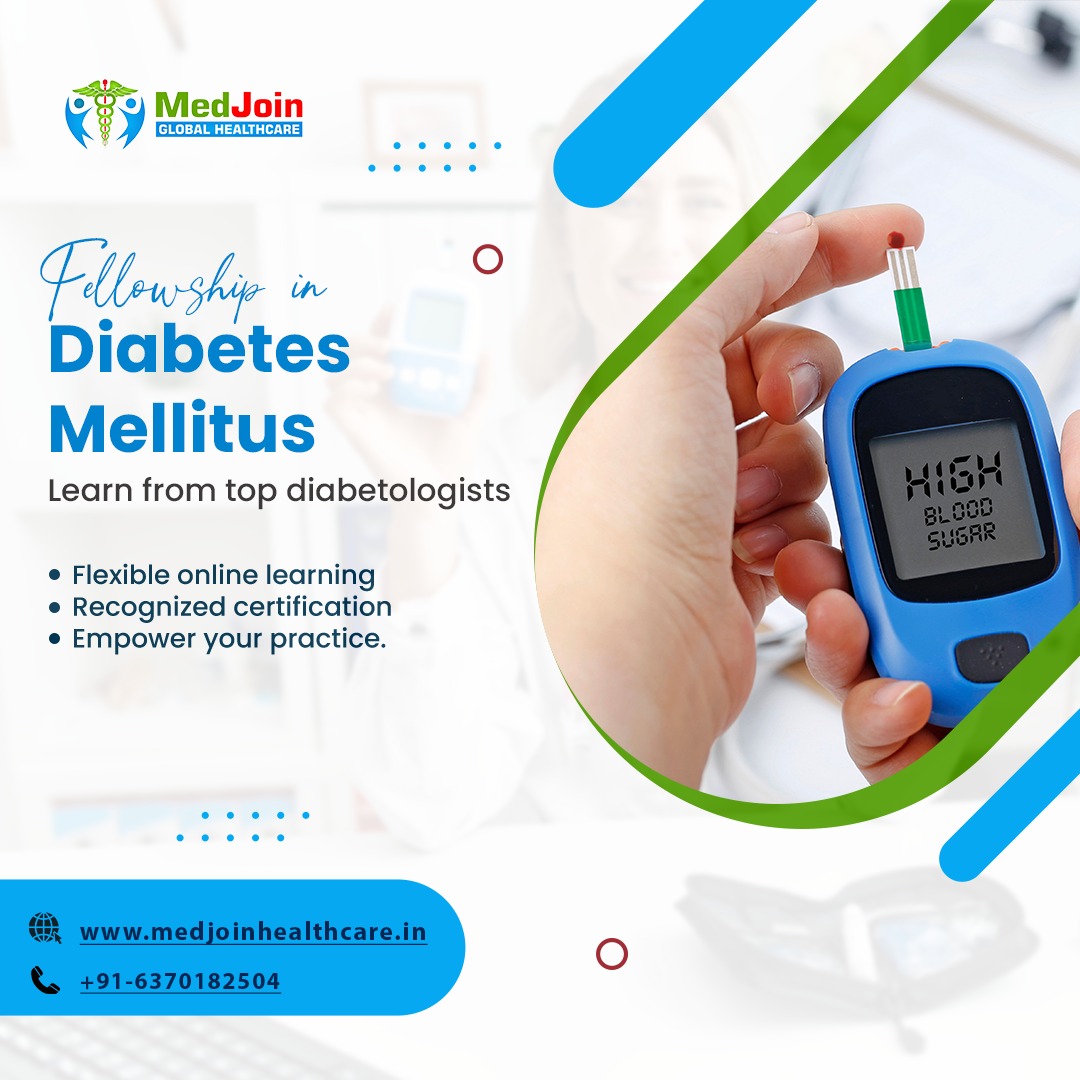 medjoinglobal's tweet photo. Upgrade your clinical expertise with a Fellowship in Diabetes Mellitus. 

#MedJoin #MedJoinGlobal #FellowshipProgram #FellowshipinDiabetesMellitus #DiabetesMellitus #Diabetesmanagement #MBBS #MD #Doctors

🌐 Website: https://t.co/OunS0hnZlj https://t.co/cZrWL4UeeR
