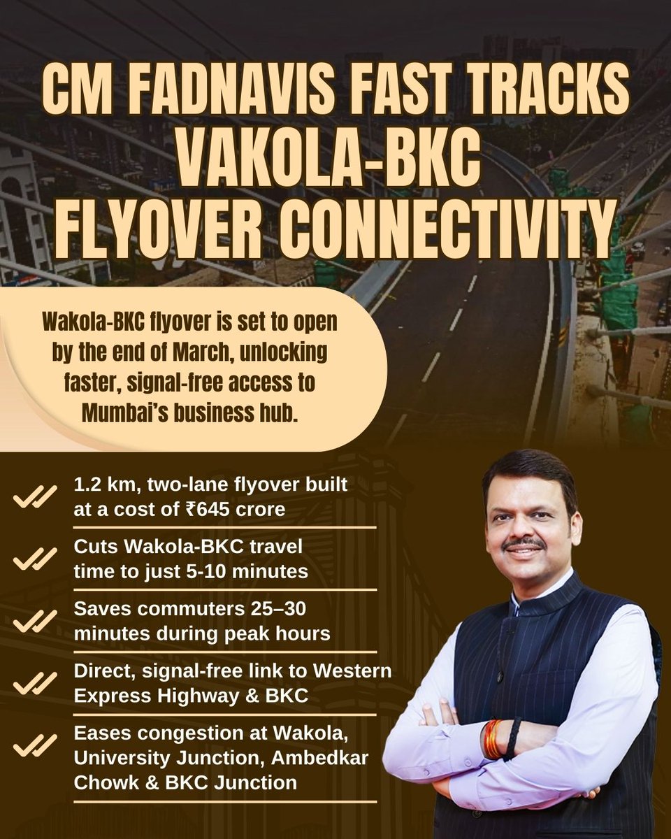 CM <a href="/Dev_Fadnavis/">Devendra Fadnavis</a> Ji fast-tracks Wakola-BKC flyover, opening by March end, delivering 5–10 minute signal-free access to BKC, easing congestion, saving 25–30 minutes, and improving Western Express Highway connectivity for daily commuters.