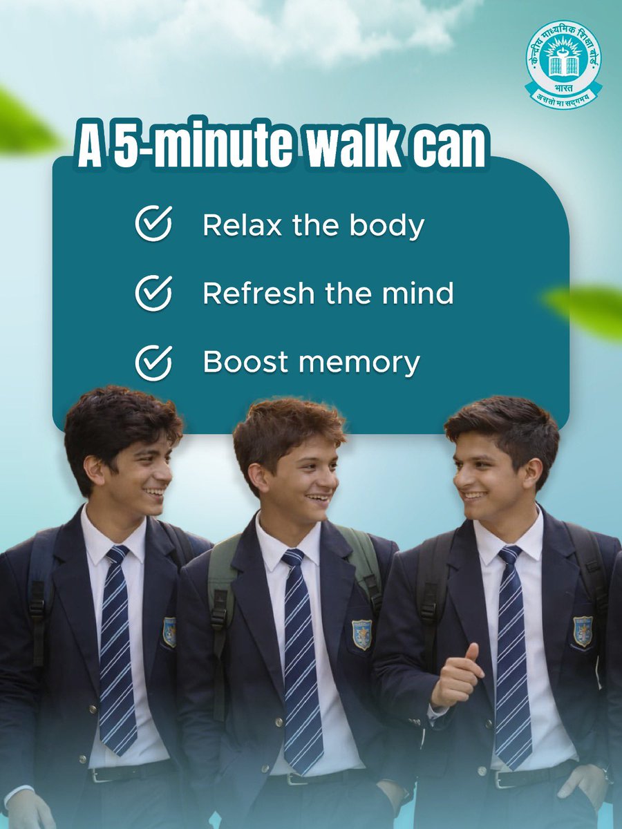 cbseindia29's tweet photo. Stuck on a math problem? Step away from the desk
Take a 5-minute walk to refresh and calm the mind, then return with better focus on studies
#CBSEGames
#StudentWellbeing
#CBSEExams
#CBSEStudents
#LearningBeyondBooks https://t.co/FY1G1jTJym
