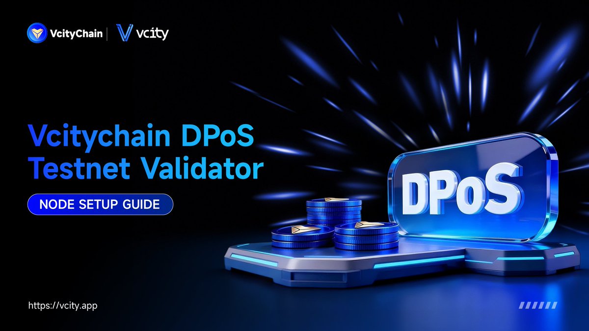 Vcitychain DPoS Testnet Validator Node Setup Guide Is Now Live.
Learn more and get set up with ease.

Details 👇
🔗 vcity.app/news/20260206
#Vcity.app #Vcitychain #Node #DPoS