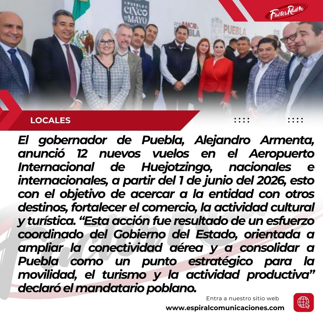 FactorRadioPue's tweet photo. 📌 @armentapuebla_ , Gobernador, anuncia 12 nuevas rutas de vuelos para el Estado.
📌@SoyPavelGaspar, presidente del @CongresoPue, responde a acusaciones del PAN y PRI.
📌@Silvia_Tanus con paso firme para regular transporte. https://t.co/ffYWFJhcZq