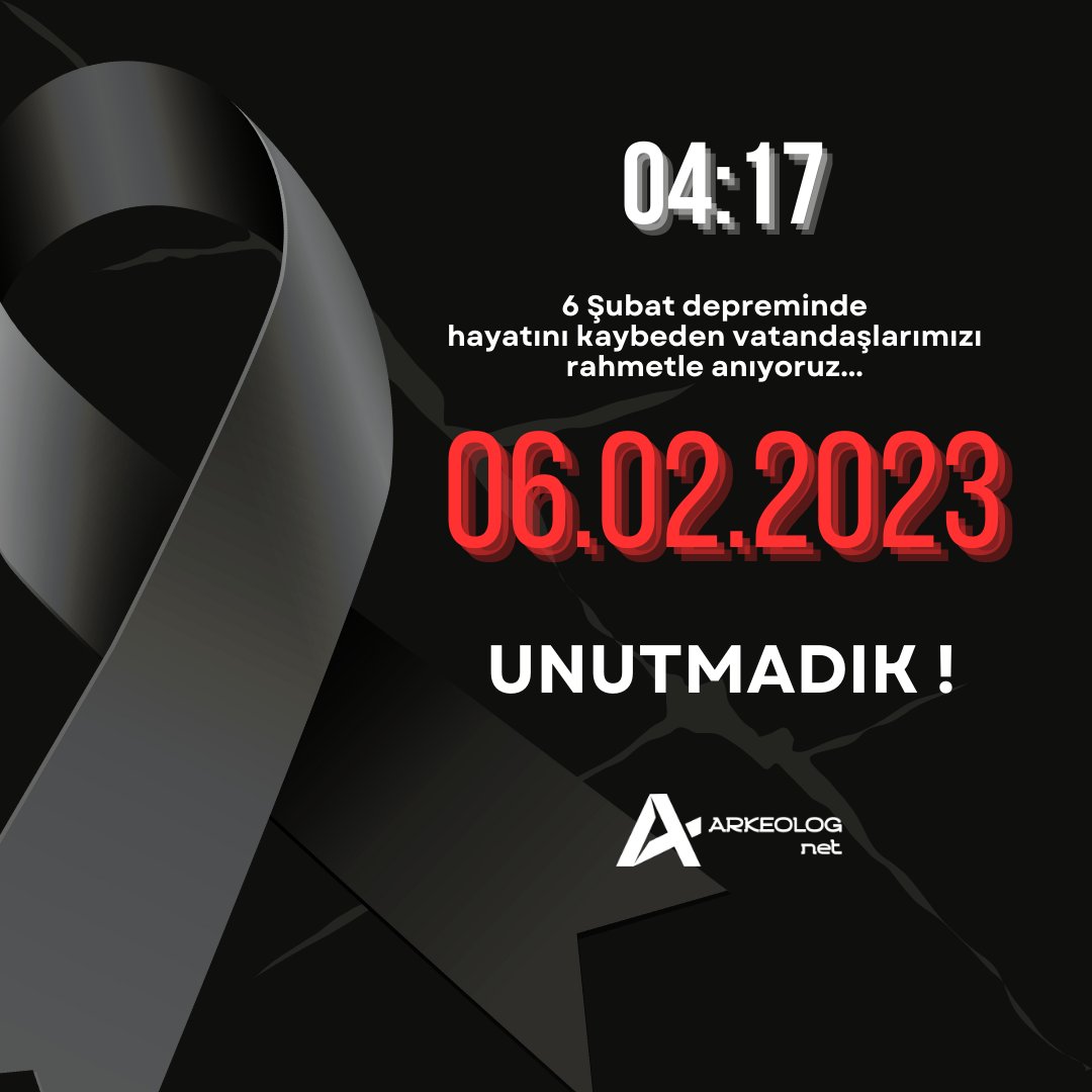 arkeolognet's tweet photo. 6 Şubat 2023’te saat 04.17’de 11 ilimizi derinden etkileyen depremlerde hayatını kaybeden tüm vatandaşlarımızı rahmet, saygı ve özlemle anıyoruz. https://t.co/AM2VYQmXKU