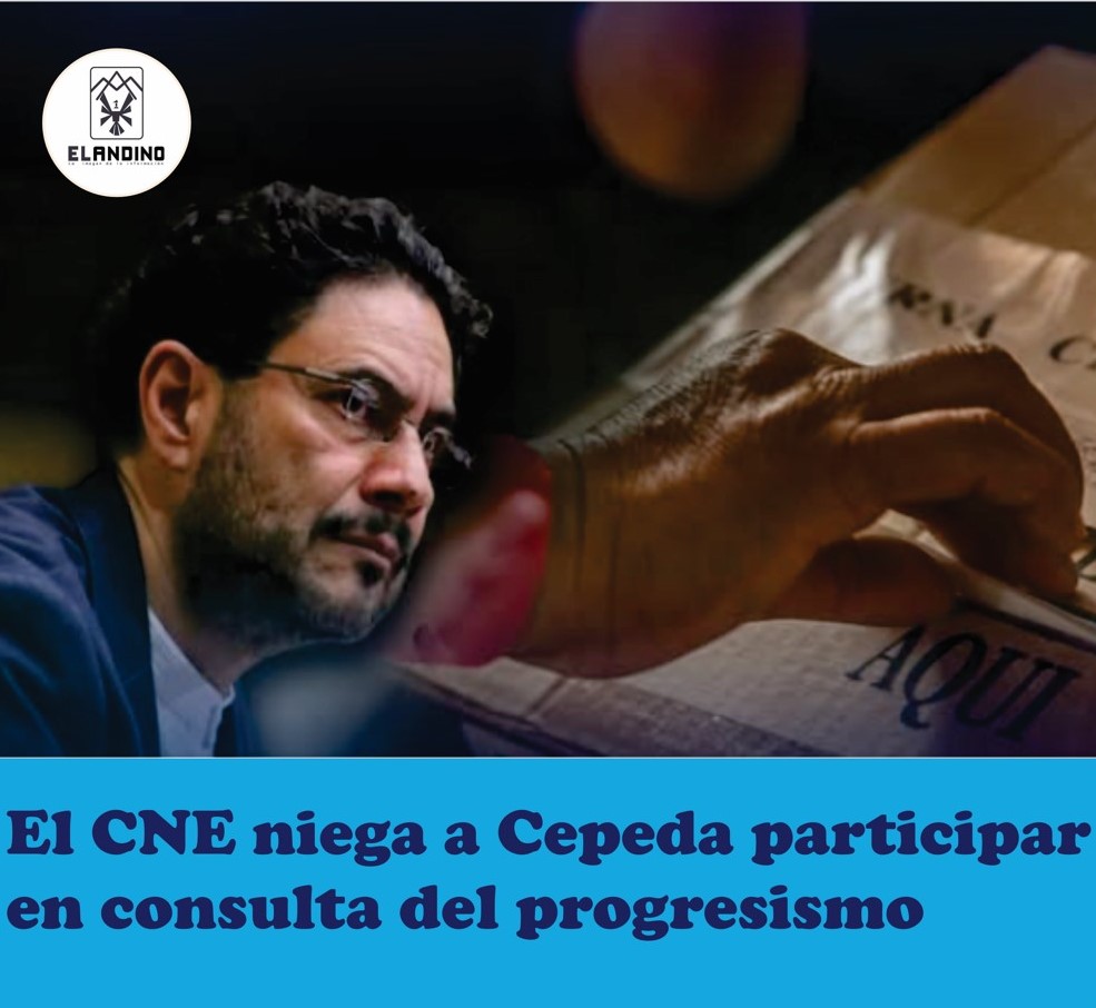EL CNE LE NIEGA A CEPEDA PARTICIPAR EN CONSULTA DEL PROGRESISMO
El CNE decidió que Iván Cepeda, candidato del Pacto Histórico, no podrá participar en la consulta presidencial del progresismo... LEER EN:
periodicoelandino.com/noticia.php?no…
.
.
.
#IvanCepeda  #ConcejoNacionalElectoral