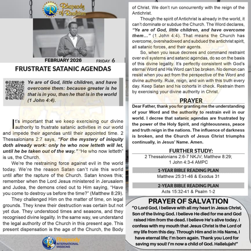 Keep satan and his cohorts in check.
We have divine authority to restrain evil in the world today- holding back satanic agendas and the full manifestation of darkness, until the appointed time. 
 Restrain them by exercising your divine authority in Christ.

#DivineAuthority
