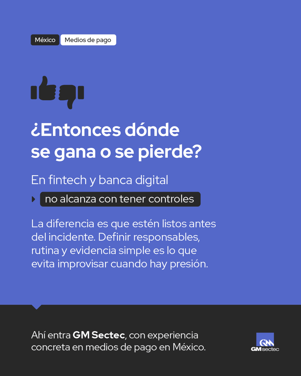 En México la infraestructura de pagos está bastante bien armada, pero el fraude rara vez intenta romper el core.

Prefiere ir por lo más barato:
• Usuario 👤
• Canal 📱
• Operación ⚙️
• Terceros 🫱🏻‍🫲🏽

Para las fintech y la banca digital lo que pesa es lo operativo.

#GMsectec