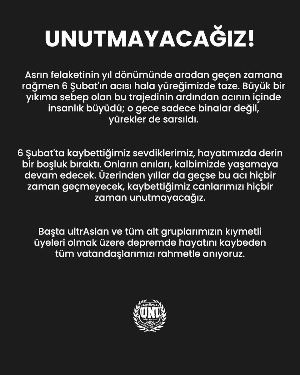 UNUTMAYACAĞIZ! #ultrAslanUNI