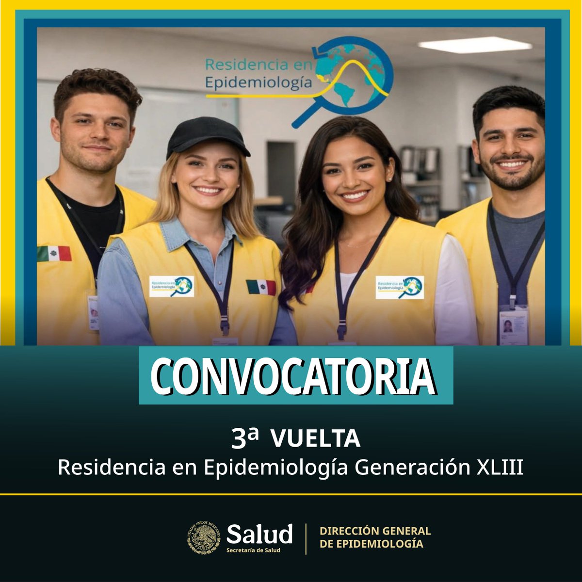 🚨Atención médicas y médicos🚨

La Dirección General de Epidemiología abre la #Convocatoria de la tercera vuelta para la Residencia Médica en Epidemiología – Sede 330, Generación XLIII.

Consulta la convocatoria completa: goo.su/07co7r